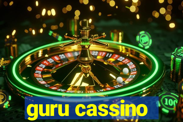 guru cassino